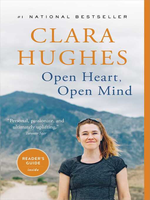 Title details for Open Heart, Open Mind by Clara Hughes - Available